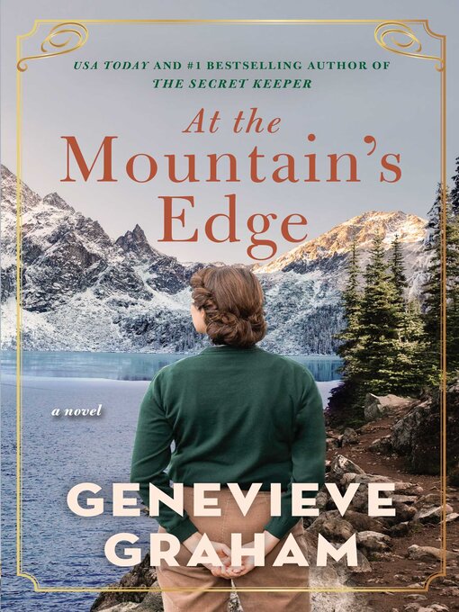 Title details for At the Mountain's Edge by Genevieve Graham - Wait list